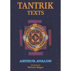 Tantrik Texts (Phase I (Volumes 1-13))